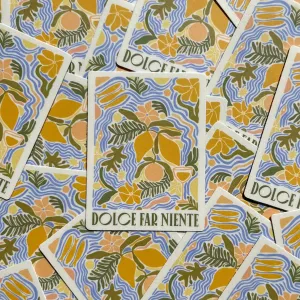 Dolce Far Niente; The Sweetness Of Doing Nothing Sticker