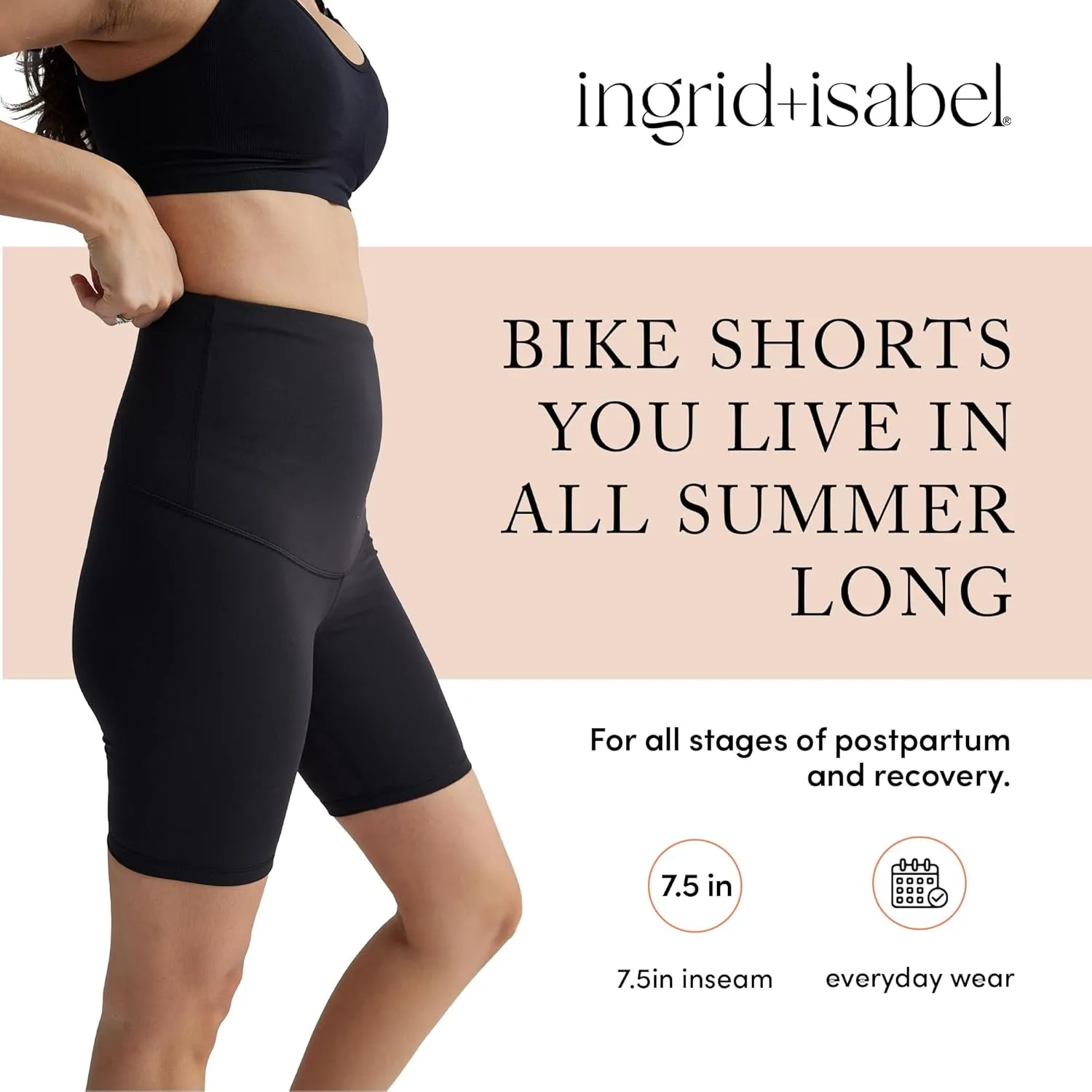Ingrid & Isabel Postpartum Bike Shorts - Compression Shorts for Women - Great for Tummy Control and Postpartum Support