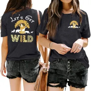 Lets Get Wild Shirts Women Animal Kingdom Shirt Family Safari Trip Tshirts Cute Zoo World Short Sleeve Tee